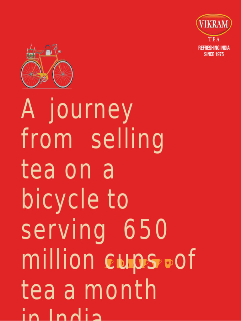 Vikram Tea: From Bicycle to Global Brand | PDF | Tea | Leaf