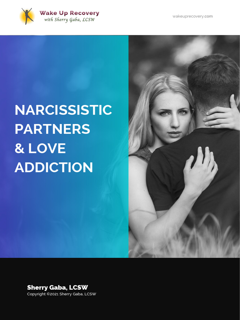 Narcissistic Partners and Love Addiction | PDF | Narcissism | Psychotherapy