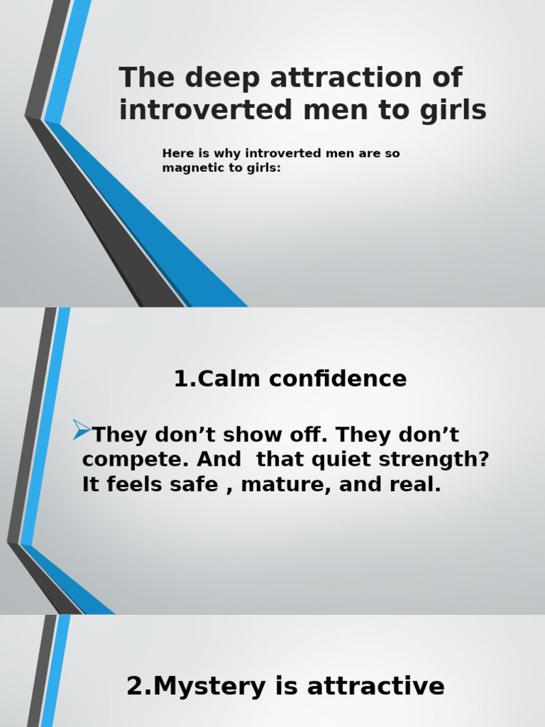 The Deep Attraction of Introverted Men To Girls | PDF