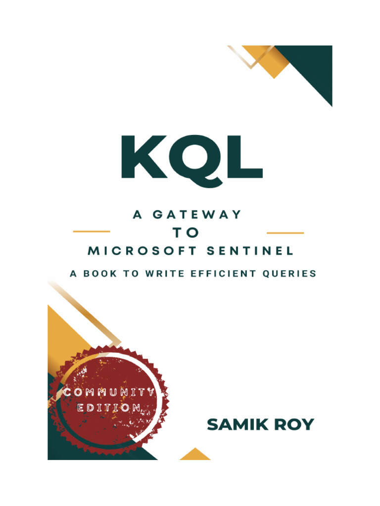 Mastering KQL for Microsoft Sentinel | PDF | Information Retrieval | Data