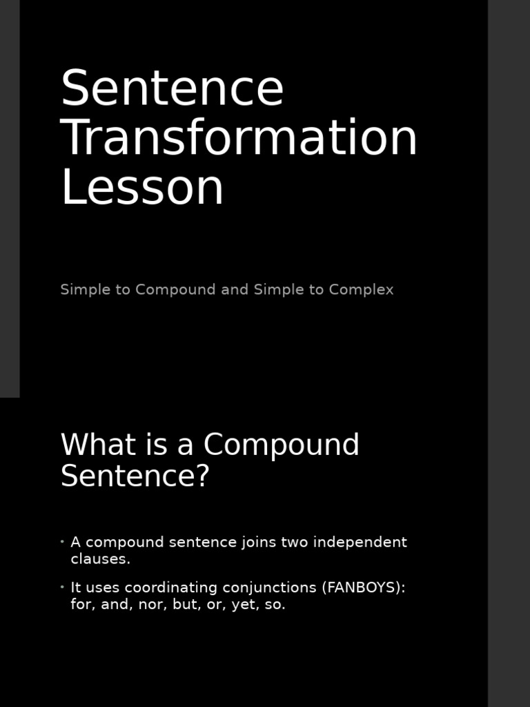 Sentence Transformation Guide | PDF | English Grammar | Language Mechanics
