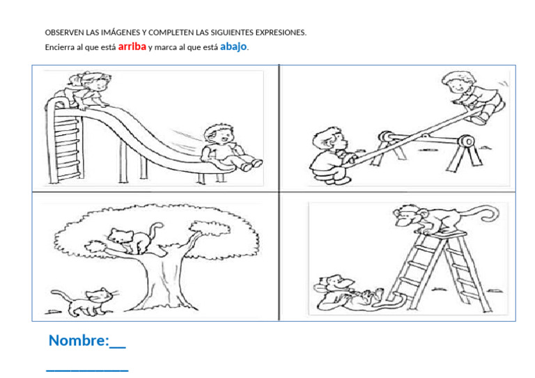 OBSERVEN LAS IMÁGENES Y COMPLETEN LAS SIGUIENTES EXPRESIONES Arriba ...