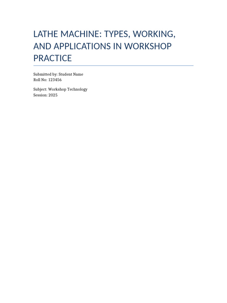 Lathe Machine Project Overview | PDF | Secondary Sector Of The Economy ...