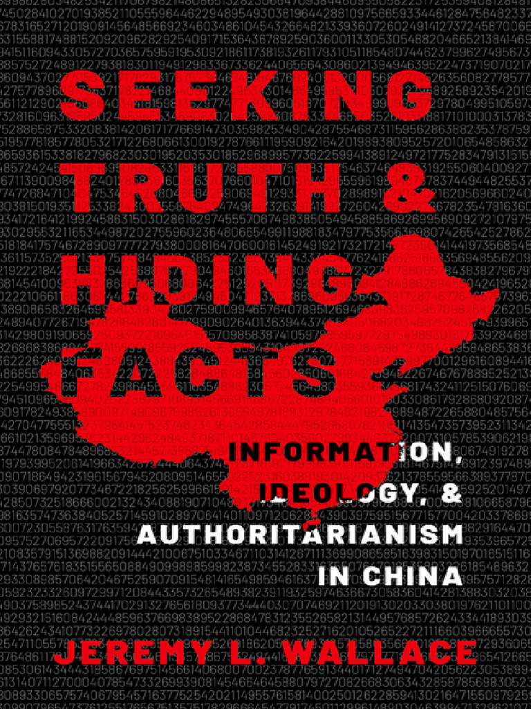 Seeking Truth and Hiding Facts PDF Authoritarianism Deng Xiaoping