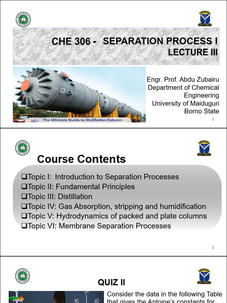 Che 306 Lecture III 2024-25 | PDF | Distillation | Scientific Phenomena