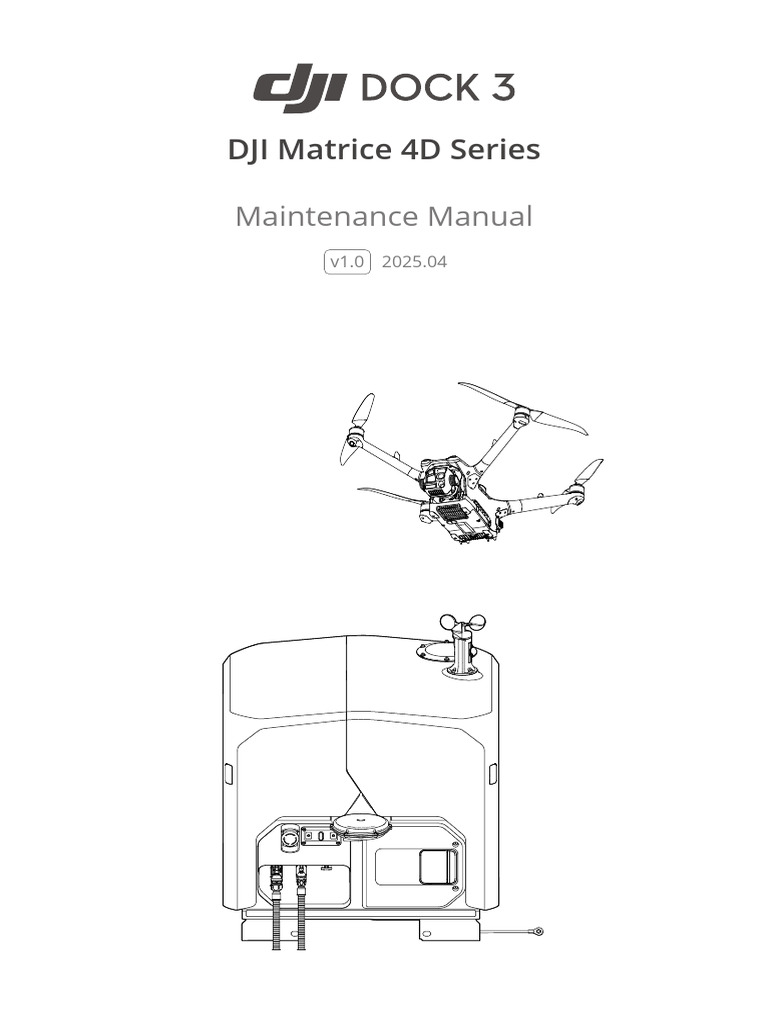 DJI Dock 3 Maintenance Manual | PDF | Propeller | Calibration