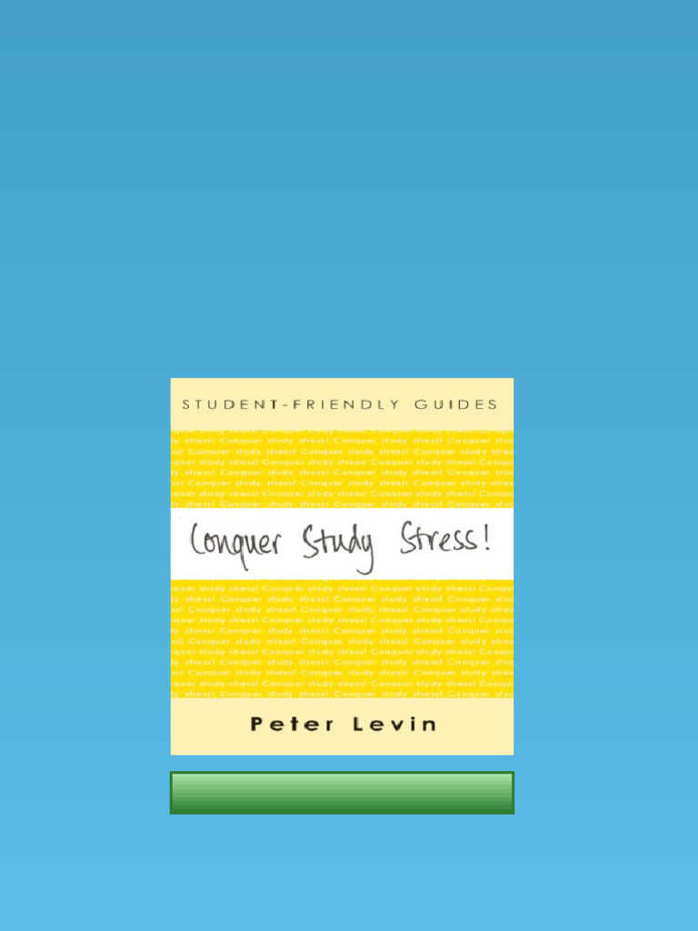 (Ebook) Conquer Study Stress! (StudentFriendly Guides) by Peter Levin