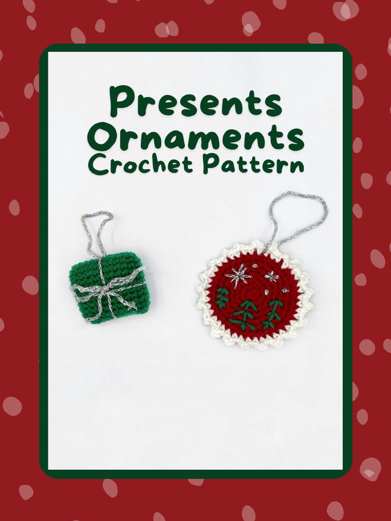 Presents Ornaments Pattern | PDF