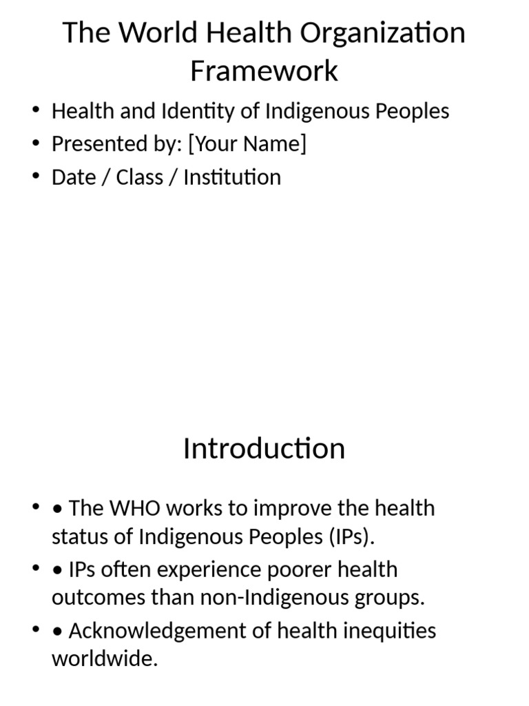 WHO Framework for Indigenous Health | PDF | Indigenous Peoples | Health ...