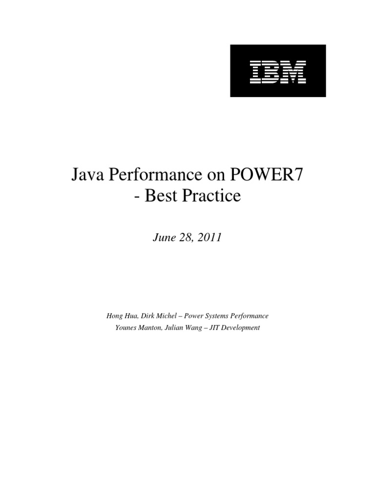 Java Performance On POWER7 - Best Practice: June 28, 2011 | PDF | 64 ...
