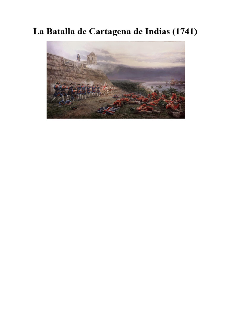 La Batalla de Cartagena de Indias 1741 | PDF | Imperio español | Conflictos