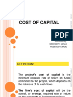Cost of Capital: Submitted By: Siddharth Nayak PGDM 1St Year (A)