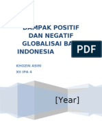 Download DampakPositifDanNegatifGlobalisasiBagiIndonesiabyDanangPrasetyoSN90295734 doc pdf