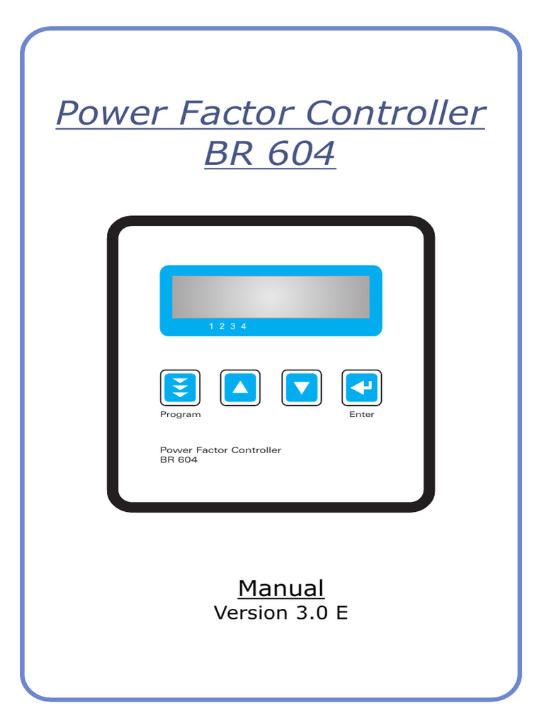 BR 604 Power Factor Controller Manual | PDF | Electrical Engineering ...