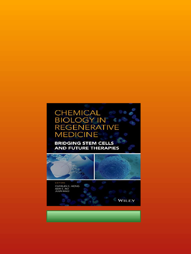 Chemical biology in regenerative medicine bridging stem cells and ...