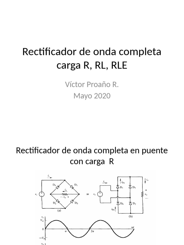 Rectificador de Onda Completa Carga R, RL, RLE | PDF