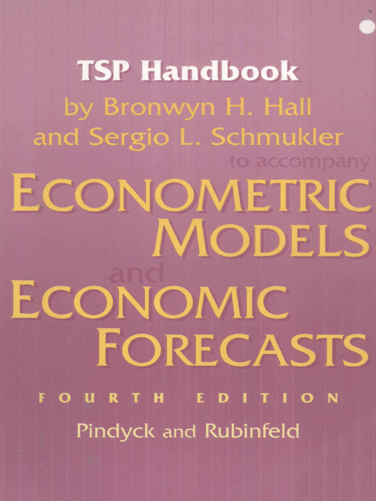 Econometric Models and Economic Forecasts Fourth Edition