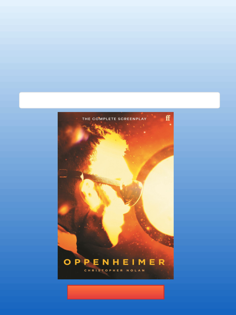 Oppenheimer 1st Edition Christopher Nolan. Kindle & PDF Formats | PDF