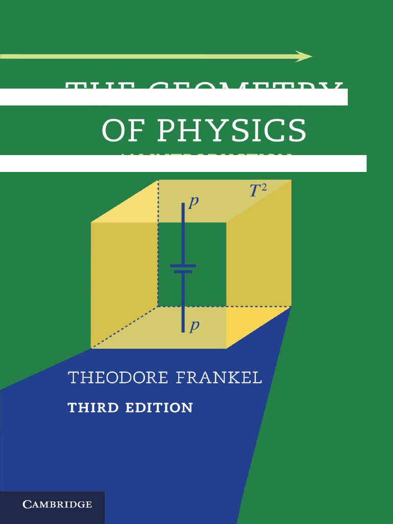 Frankel's Geometry of Physics Overview | PDF | Tensor | Manifold