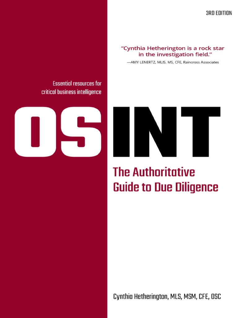 OSINT The Authoritative Guide To Due Diligence (Cynthia Hetherington)  (Z-Library) | PDF | Intelligence Analysis