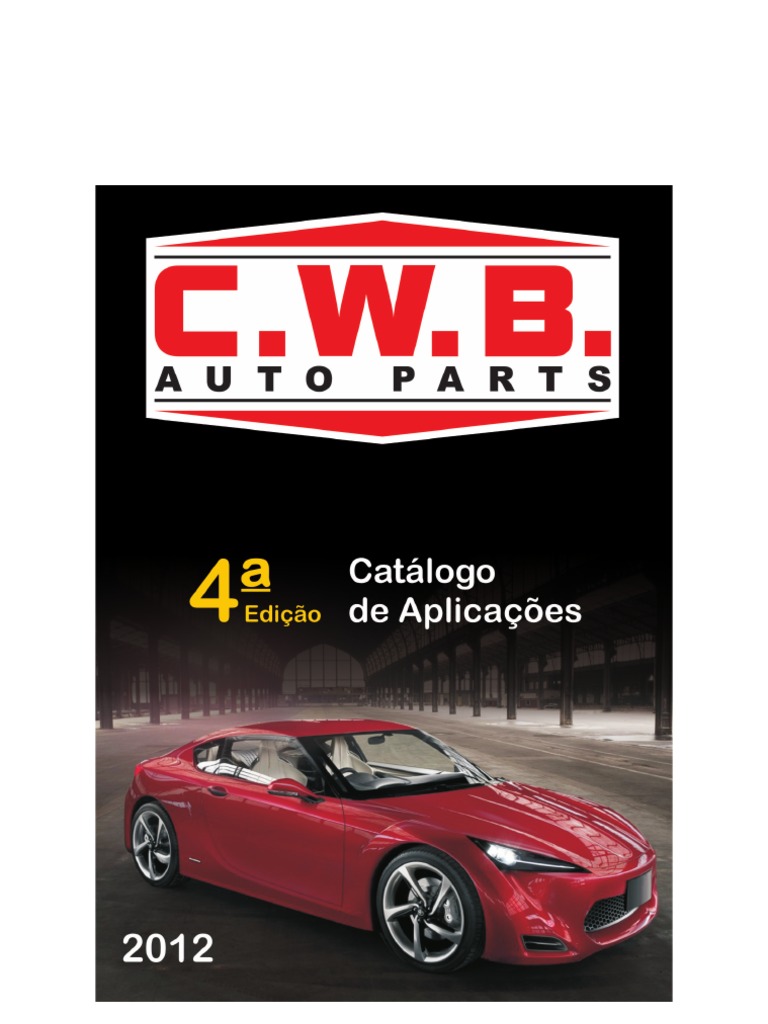 CATALOGO 4 EDIÇÃO CWB 2012 Part 1 | PDF | Tecnologias automotivas | Carro