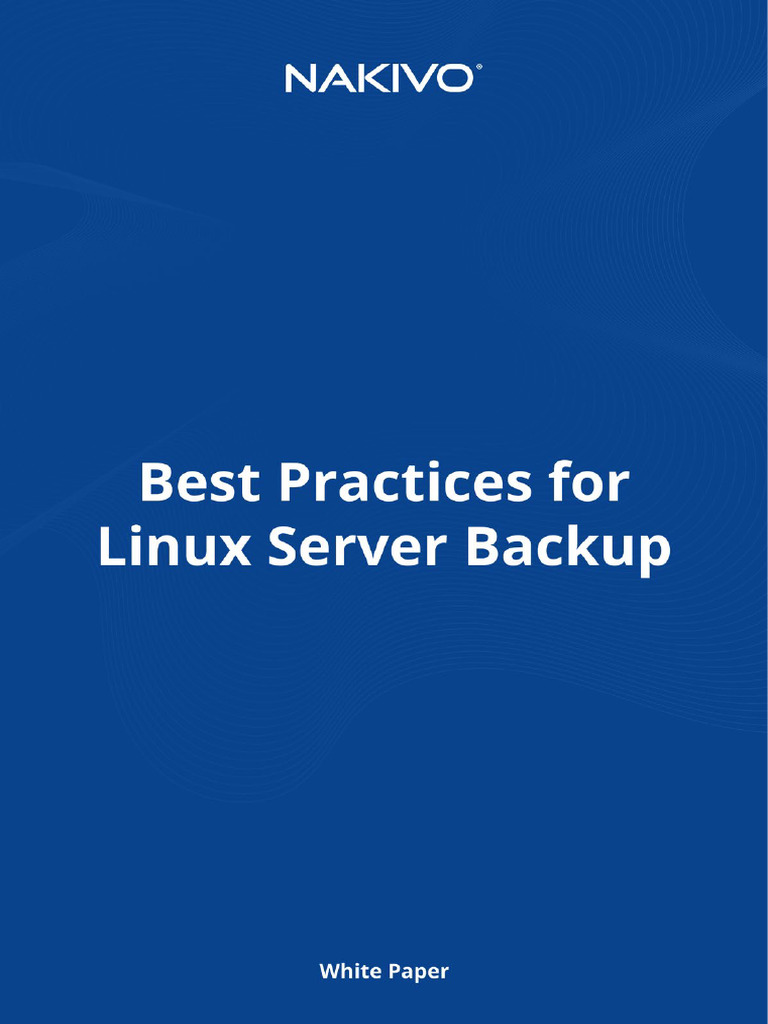Linux Server Backup Best Practices | PDF | Backup | Cloud Computing