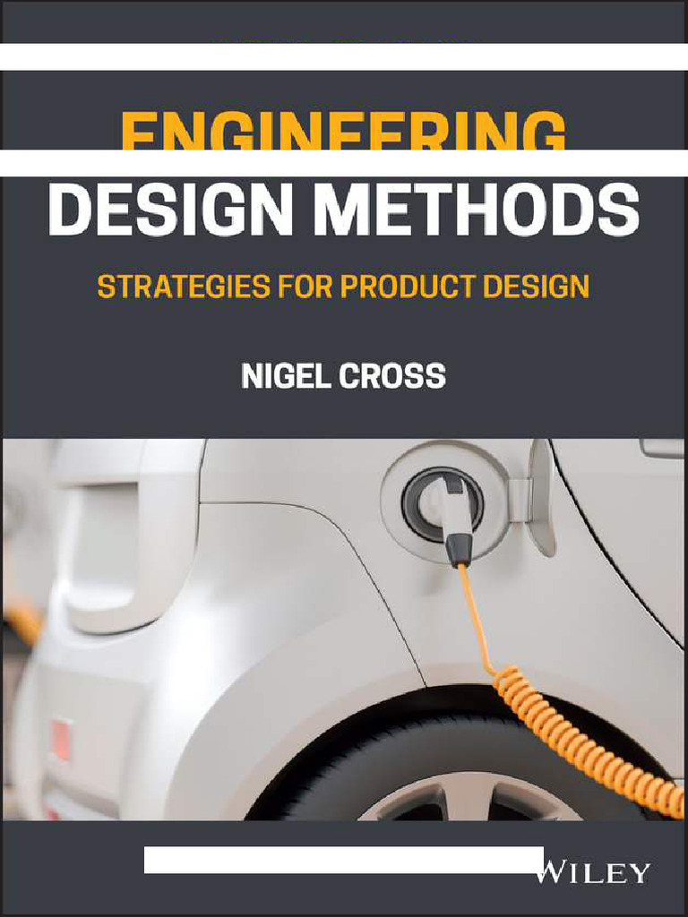 Engineering Design Methods Overview | PDF | Design Methods