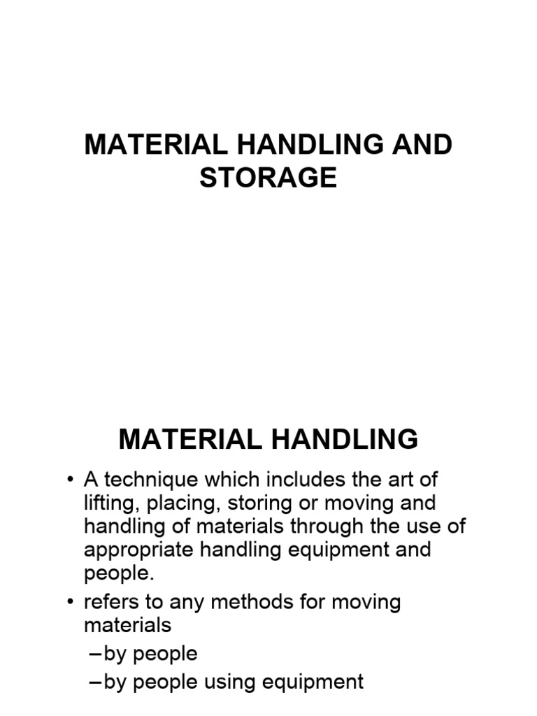Module 7 Material Handling and Storage | PDF