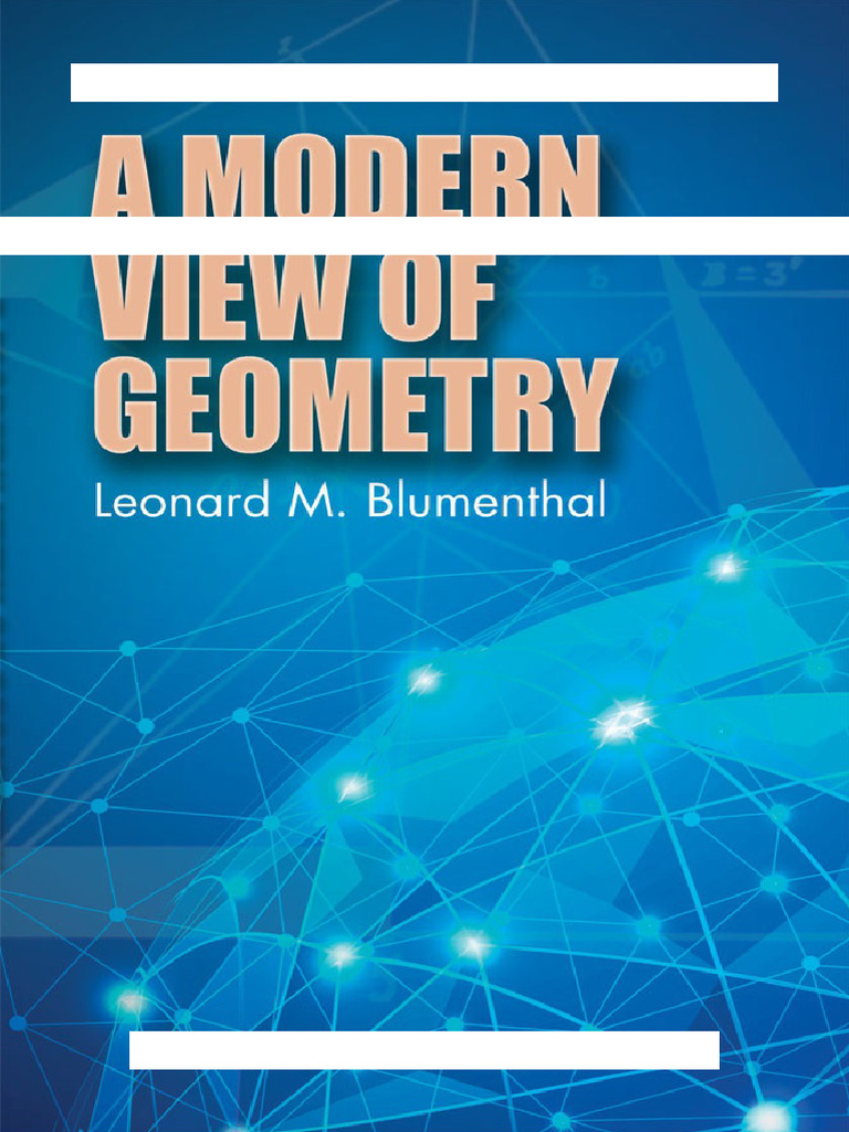 A Modern View of Geometry (3rd Edition) Blumenthal | PDF | Geometry ...