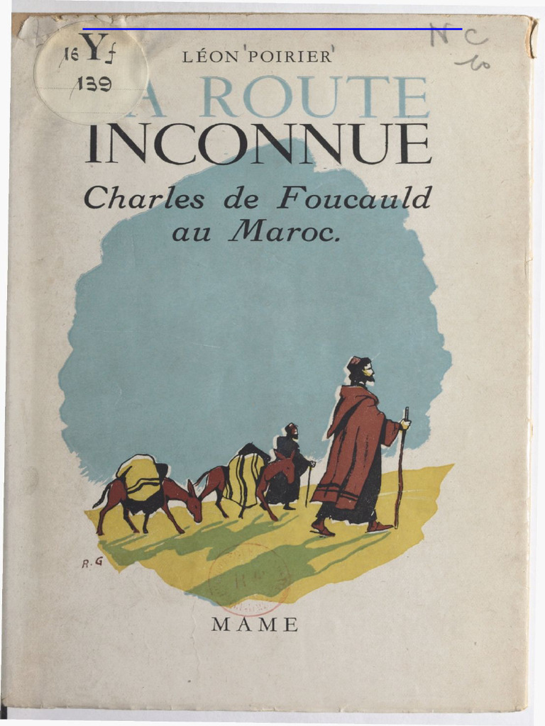 La Route Inconnue : Foucauld au Maroc | PDF