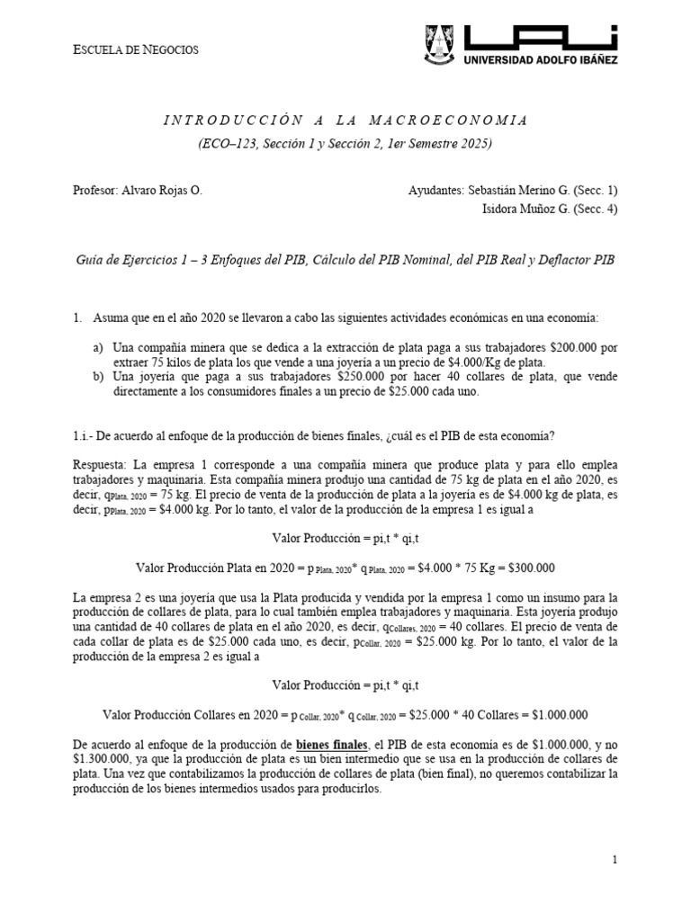 1 - Ejercicios 3 Enfoques PIB + PIB Nominal PIB Real y Deflactor PIB ...