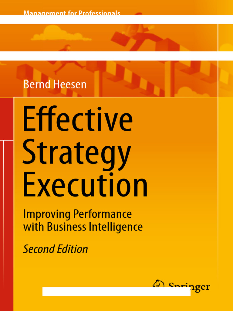 Effective Strategy Execution (Improving Performance With Business ...