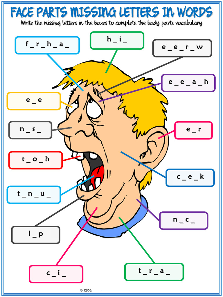 Face Parts Vocabulary Esl Missing Letters in Words Worksheet For Kids | PDF