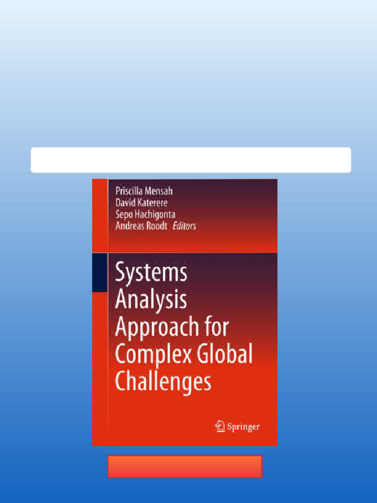 Systems Analysis Approach For Complex Global Challenges Priscilla ...
