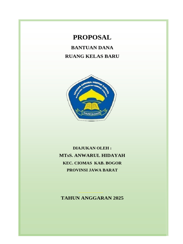 Proposal Bantuan Ruang Kelas MTs Anwarul Hidayah | PDF