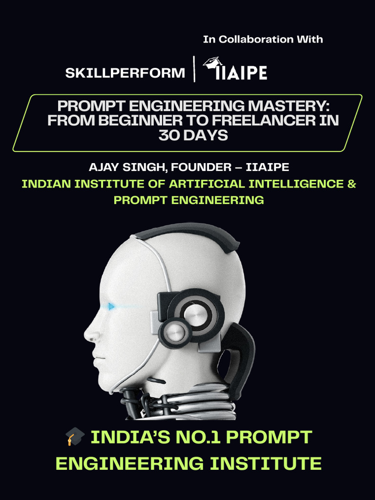 Prompt Engineering Mastery From Beginner To Freelancer In 30 Days Pdf