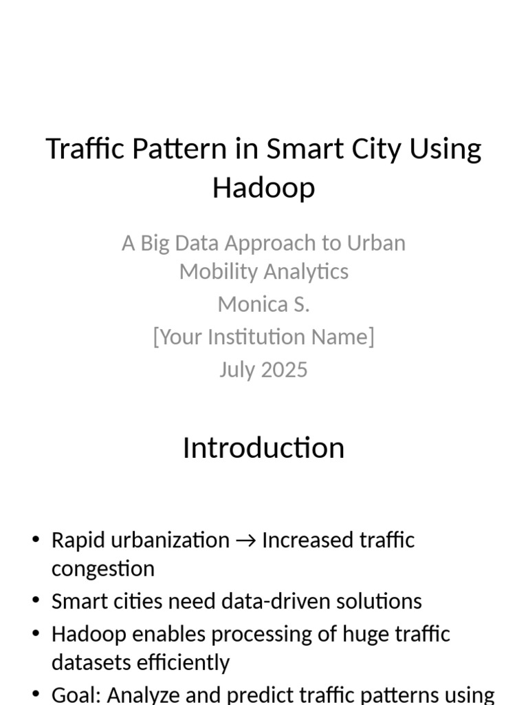Traffic Pattern Smart City Hadoop Abstract | PDF