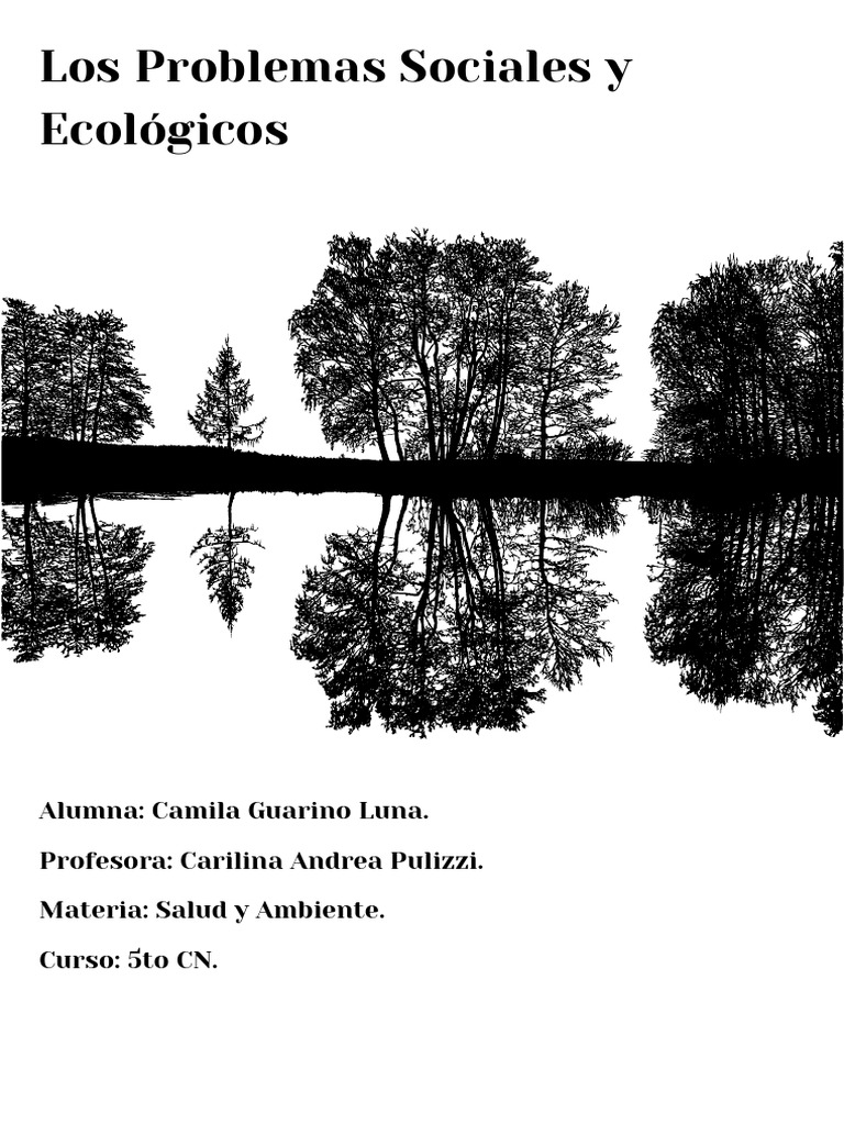 Problemas Sociales y Ecológicos Actuales | PDF | Deforestación ...