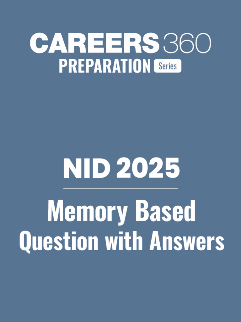 NID DAT 2025 Memory-Based Questions Guide | PDF | Drawing | Reason