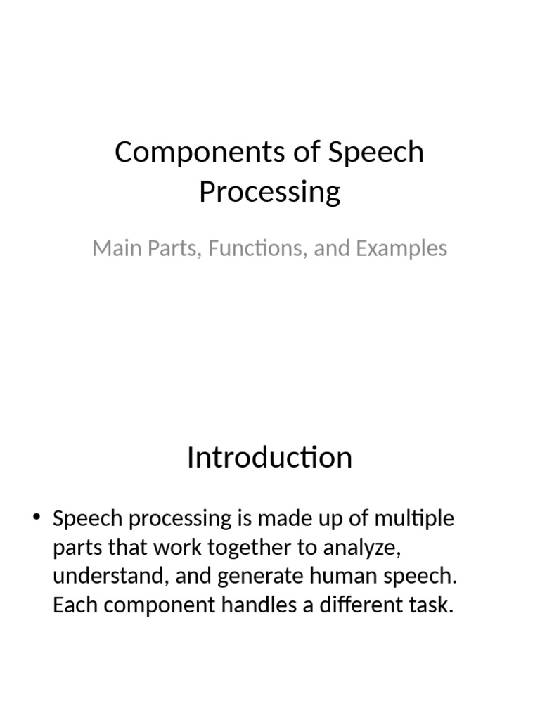 Key Components of Speech Processing | PDF