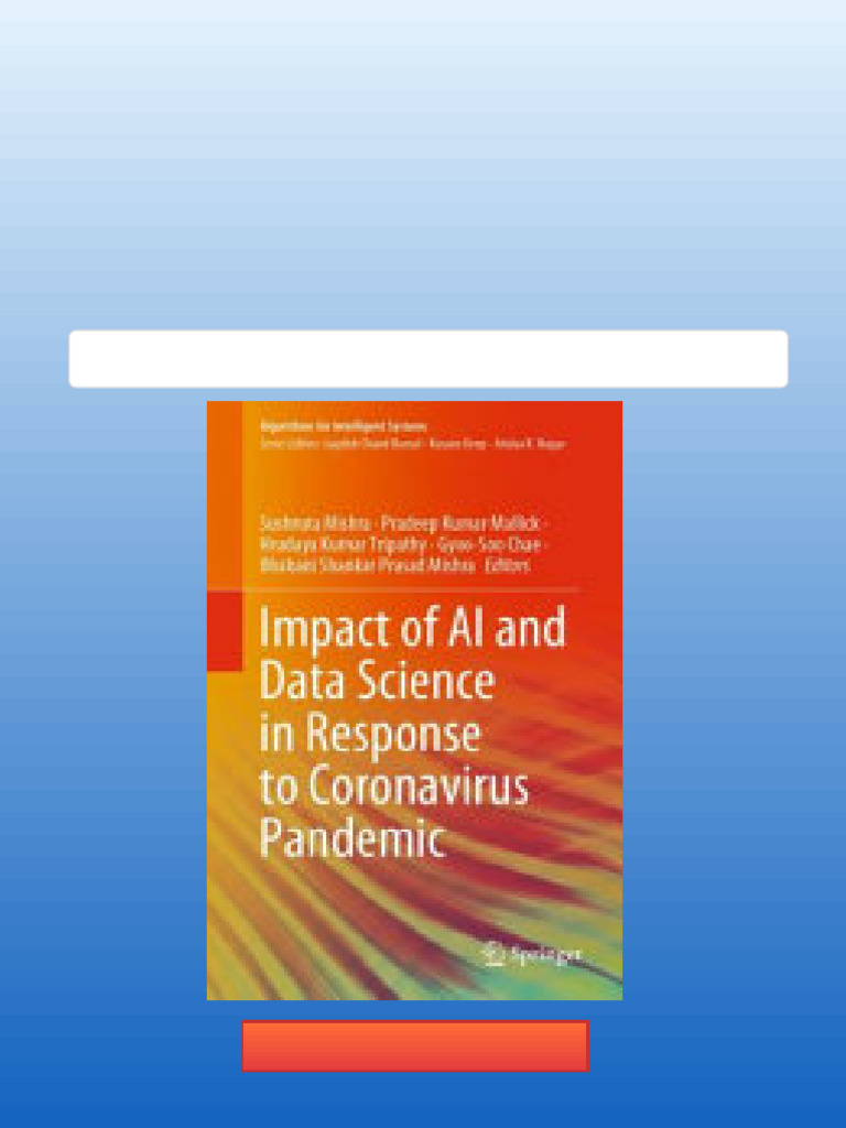 Impact of AI and Data Science in Response To Coronavirus Pandemic ...