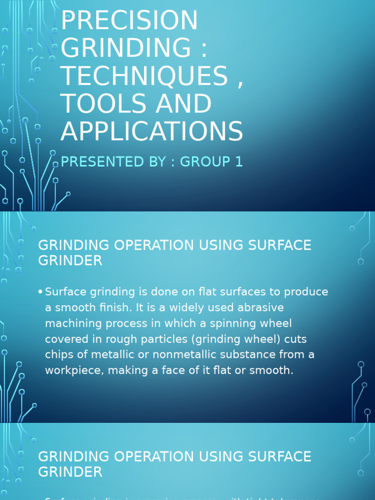 Group1 Precision Grinding | PDF | Grinding (Abrasive Cutting) | Abrasive
