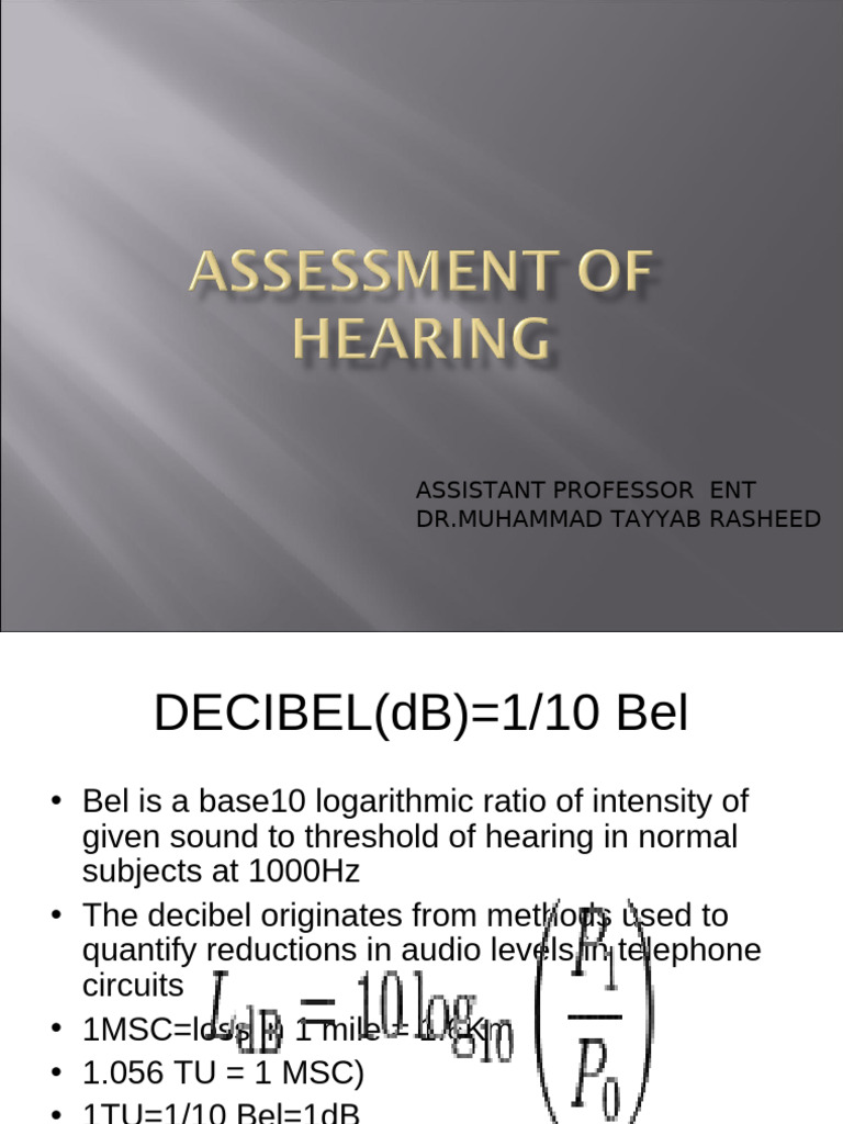 Assessmentofhearing 110212025955 Phpapp02 | PDF | Hearing Loss | Decibel