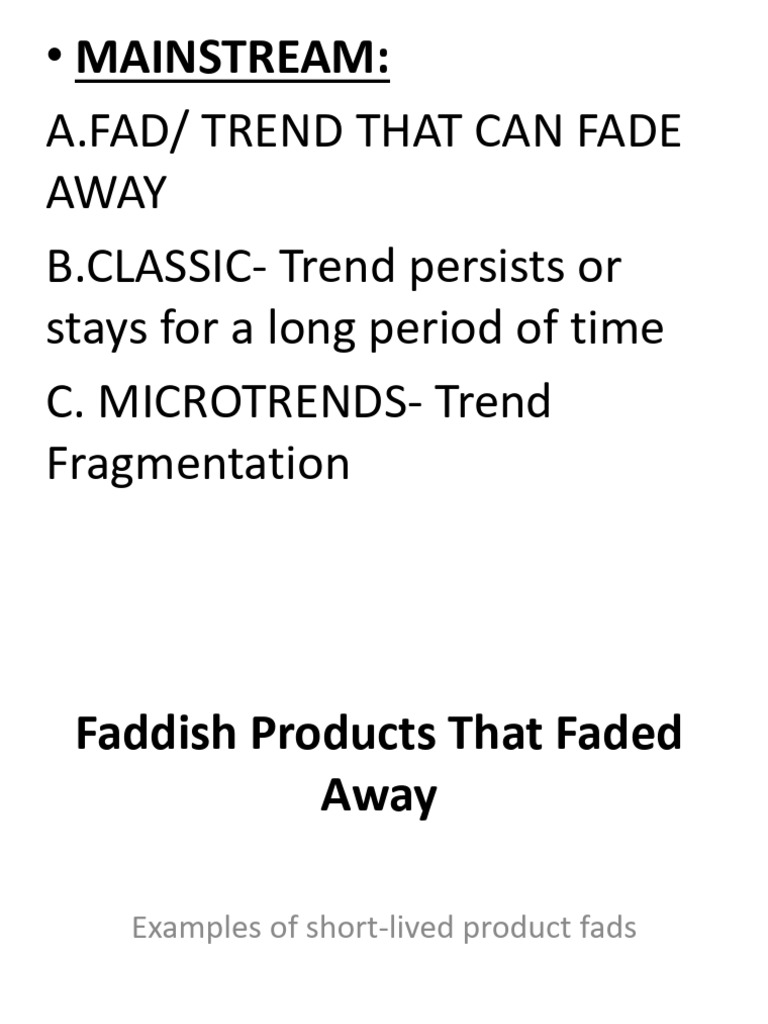 Process of Mainstream As A Stage in Identifying A Trend | PDF ...