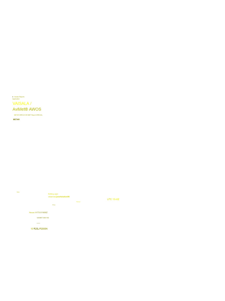 METAR Report for VAISALA AviMet AWOS | PDF | Meteorology | Branches Of ...