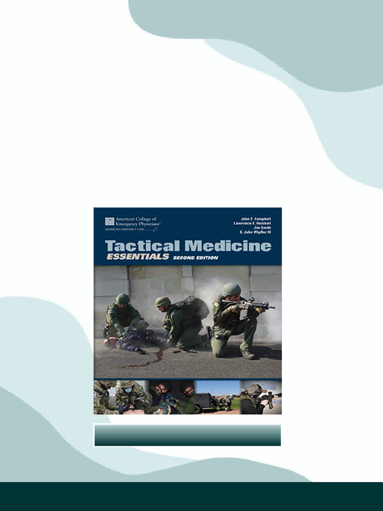 Tactical Medicine Essentials 2nd Edition John E. Campbell Full