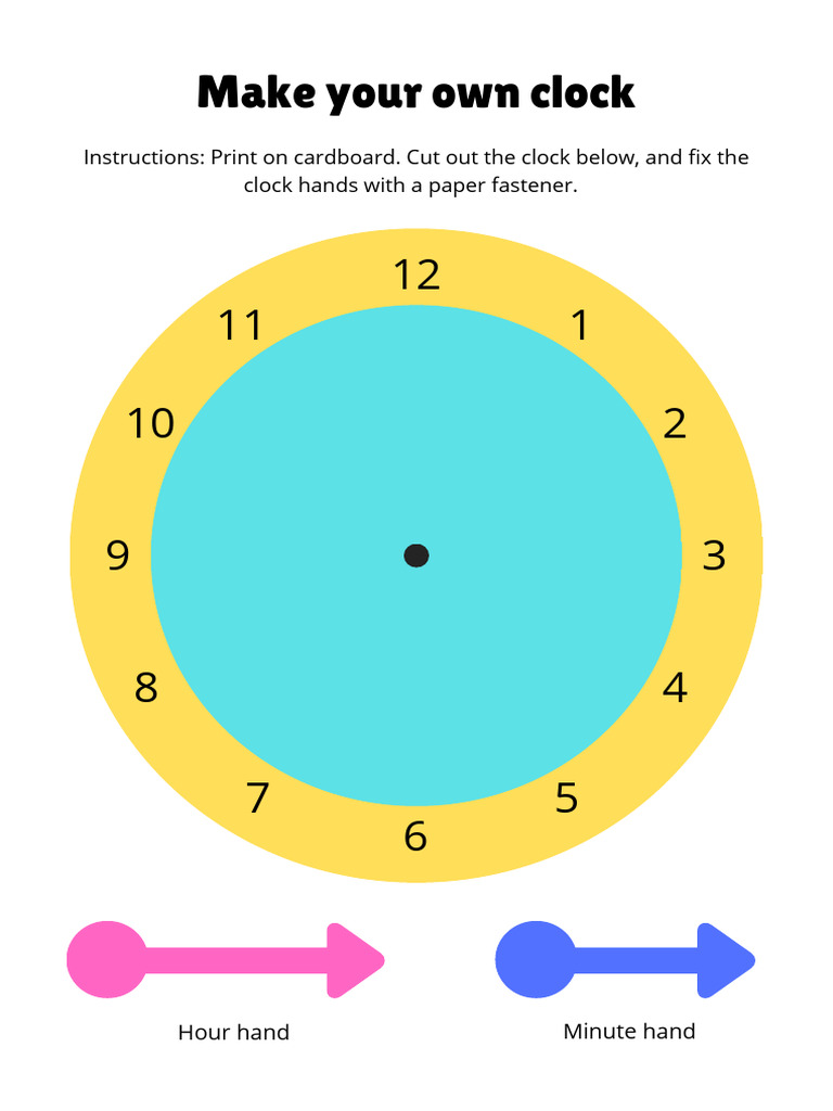 Create Your Own Clock Worksheet | PDF
