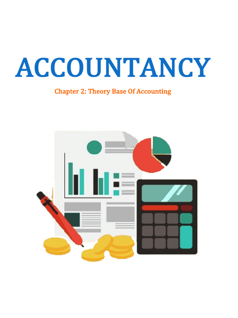 Theory Base of Accounting Explained | PDF | Debits And Credits | Taxes