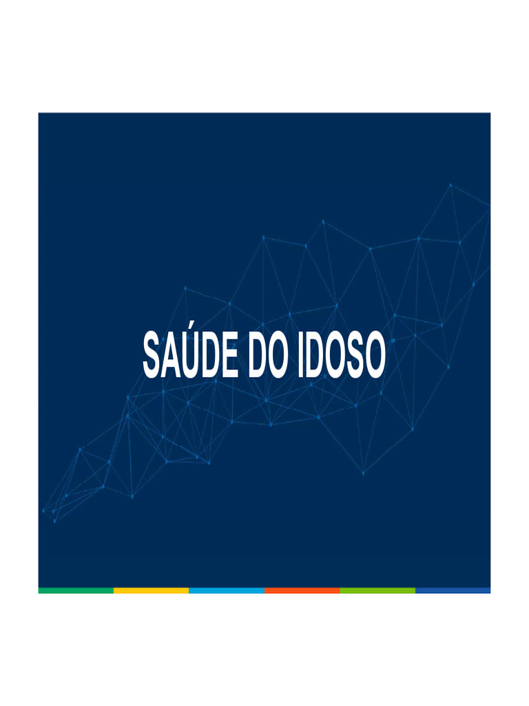 Saúde Do Idoso Aula02 Pdf Terceira Idade Gerontologia