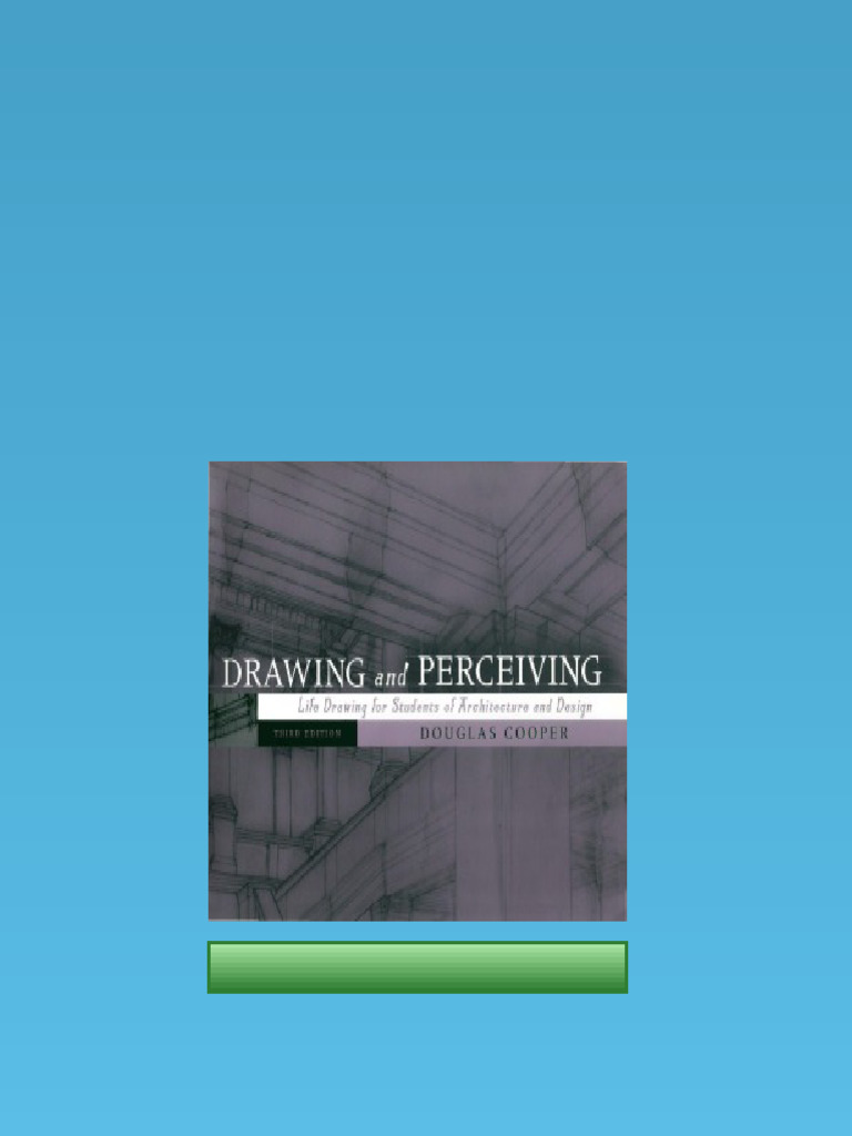 (Ebook) Drawing and Perceiving Life Drawing For Students of ...